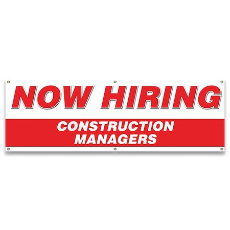 Signmission Now Hiring Construction Managers Banner Apply Inside Accepting Application Single Sided B-72-30220